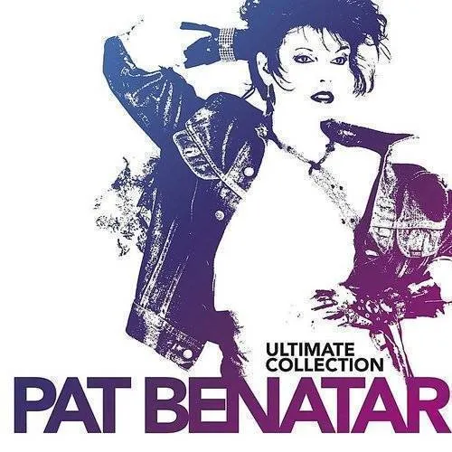 Pat Benatar - Ultimate Collection