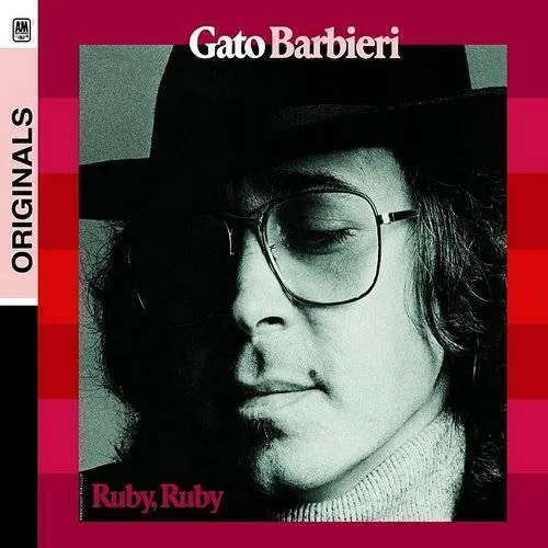 Gato Barbieri - Ruby Ruby