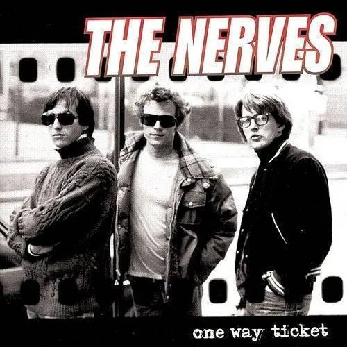 Nerves - One Way Ticket vinyl record cover