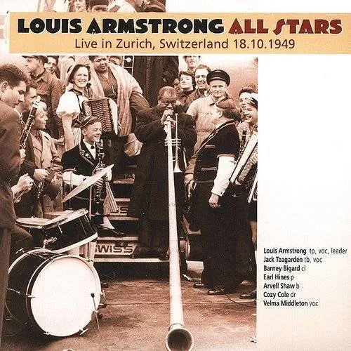 Louis Armstrong & His All-Stars - Live In Zurich Switzerland 18.10.1949