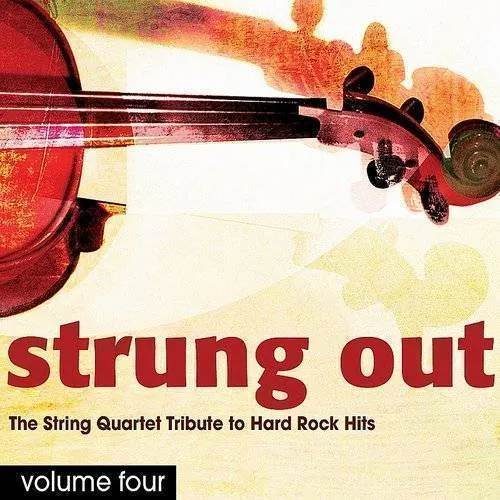 String Quartet Series - Vol. 4-String Quartet Tribute To Hard Rock Hits
