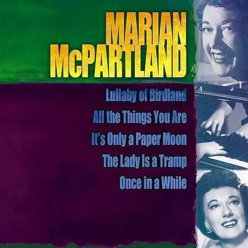 Marian Mcpartland - Giants of Jazz: Marian McPartland