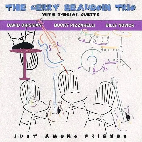Gerry Beaudoin Trio - Just Among Friends