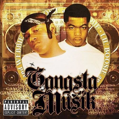 Lil Boosie & Webbie - Gangsta Musik [PA]