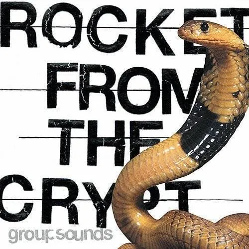Rocket From The Crypt - Group Sounds vinyl record cover