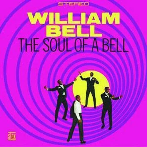 William Bell - Soul Of A Bell (Jpn)