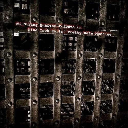 Tribute To Nine Inch Nails - String Quartet Tribute To Nine Inch Nails