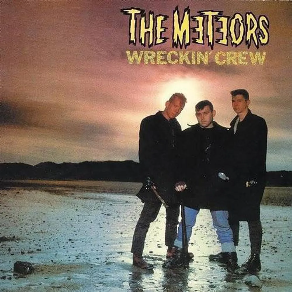 The Meteors - Wreckin' Crew [Remaster]