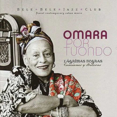 Omara Portuondo - Lagrimas Negras-Canciones Y Boleros