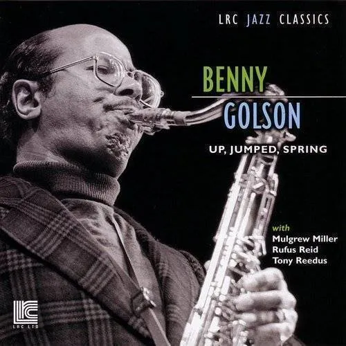 Benny Golson - Up Jumped Spring