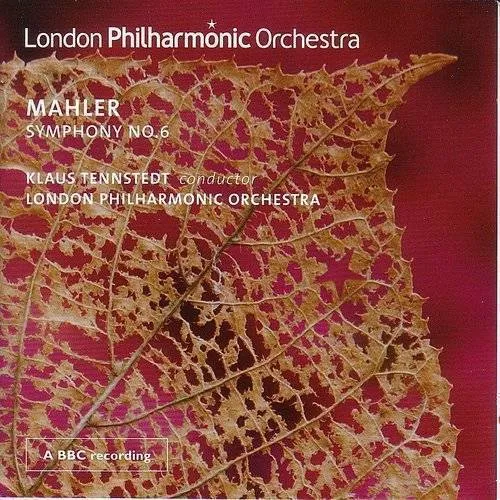 Tennstedt Conducts Mahler / Symphony No 6