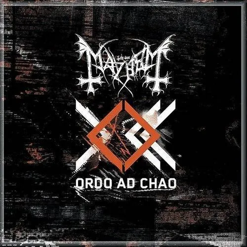 Mayhem - Ordo Ad Chao