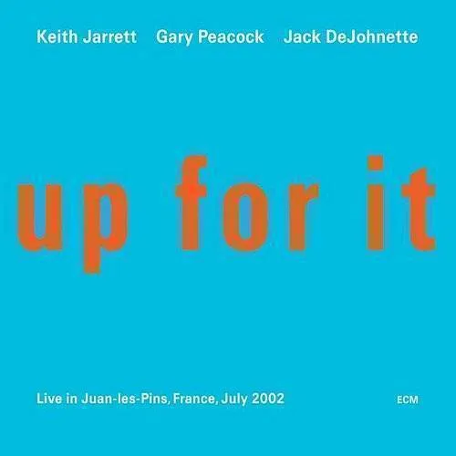 Up for It: Live in Juan-Les-Pins