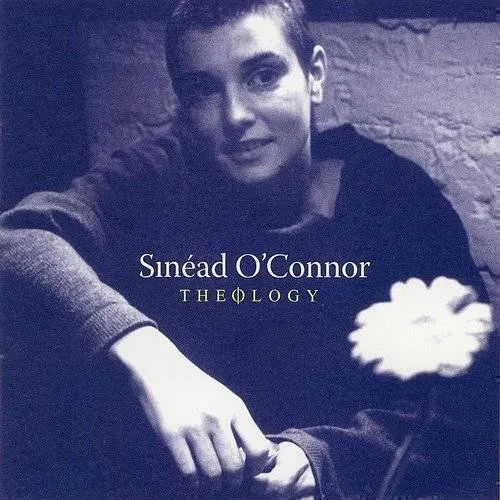Sinead O'Connor - Theology