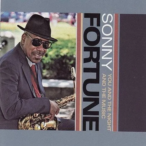 Sonny Fortune - You & The Night & The Music vinyl record cover