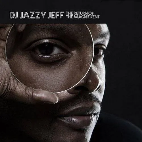 Dj Jazzy Jeff - Return Of The Magnificent | techniquerecords