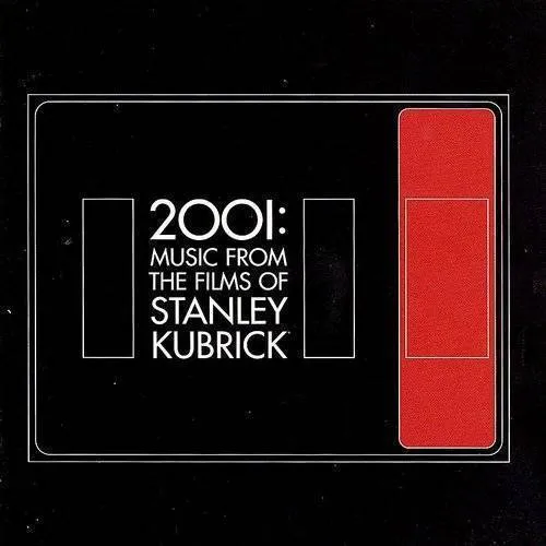 2001: Music From Films Of Stanley Kubrick