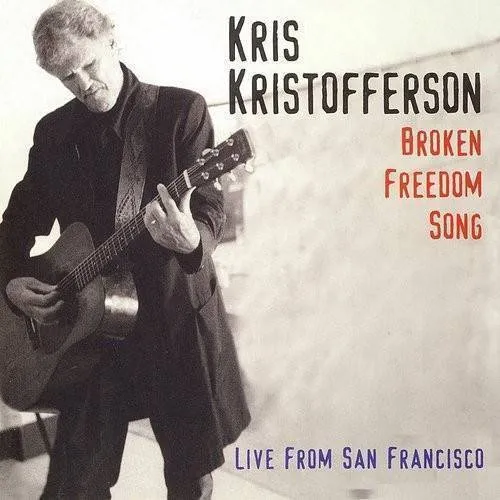 Broken Freedom Song Live From San Francisco