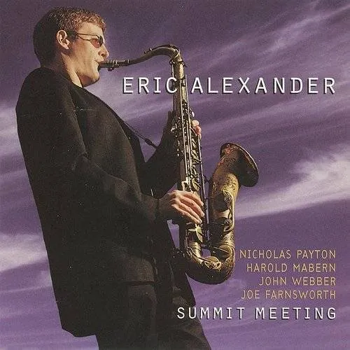 Eric Alexander (Saxophone) - Summit Meeting vinyl record cover