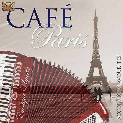 Cafi Paris: Accordion Favourites