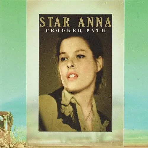 Star Anna - Crooked Path