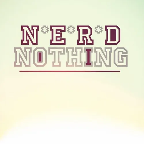 N.E.R.D - Nothing [LP]