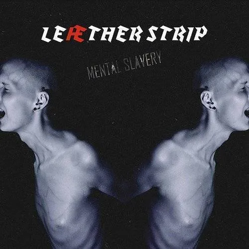 Mental Slavery/Mental Disturbance