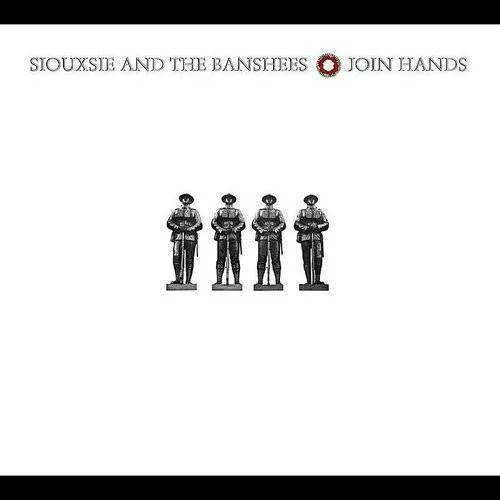 Siouxsie And The Banshees - Join Hands (Bonus Tracks) [Remastered]