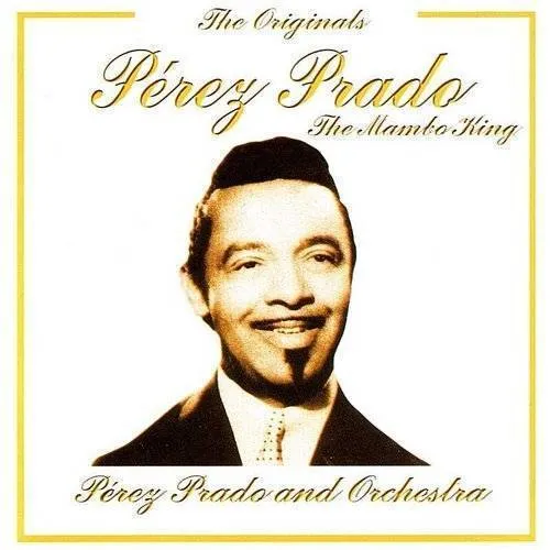 Perez Prado & Orchestra