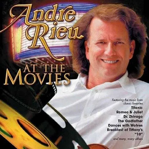 Rieu, Andre : Andre Rieu-At the Movies