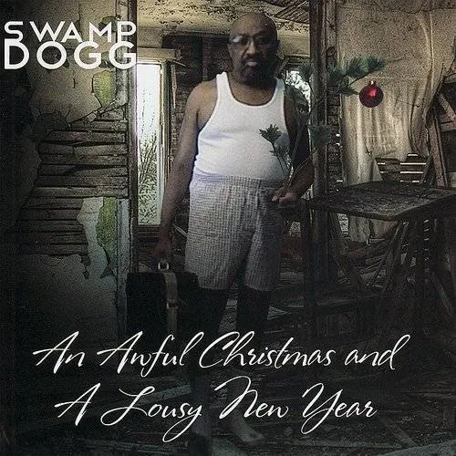 An Awful Christmas and A Lousy New Year