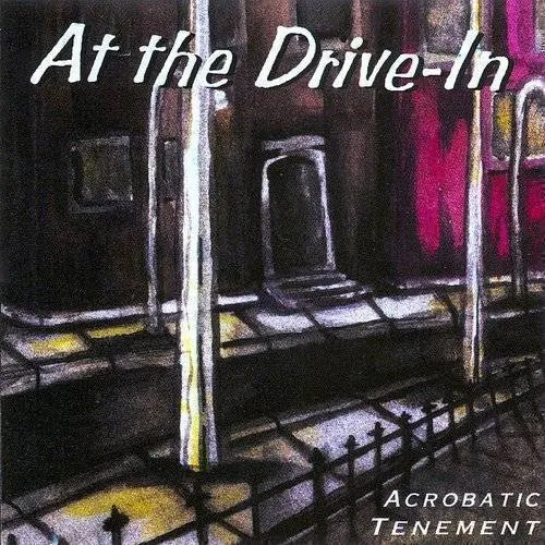 At The Drive-In - Acrobatic Tenement
