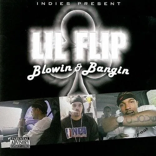 Blowin & Bangin