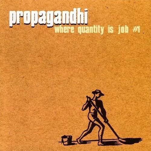 Propagandhi - Where Quantity Is Job #1 [1998]