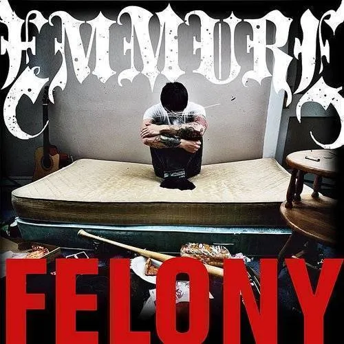 Emmure - Felony *