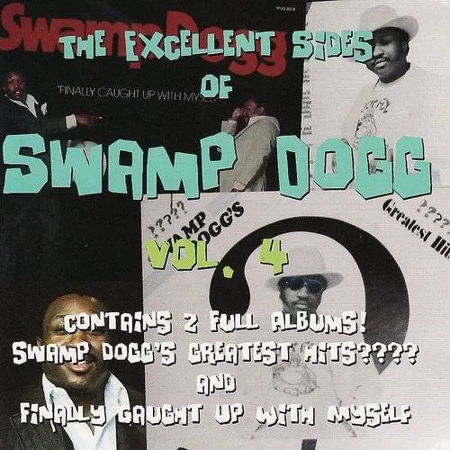 Excellent Sides Of Swamp Dogg, Vol. 4