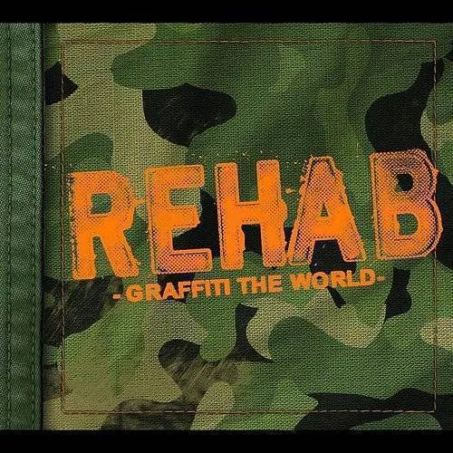 Rehab - Graffiti the World vinyl record cover