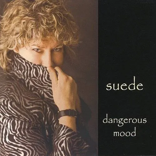 Dangerous Mood
