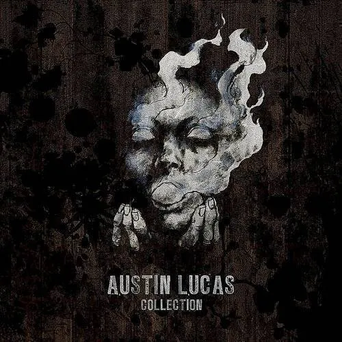 Austin Lucas - Collection