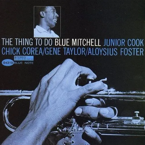 Blue Mitchell - Thing To Do
