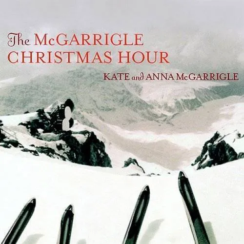 The Mcgarrigle Christmas Hour