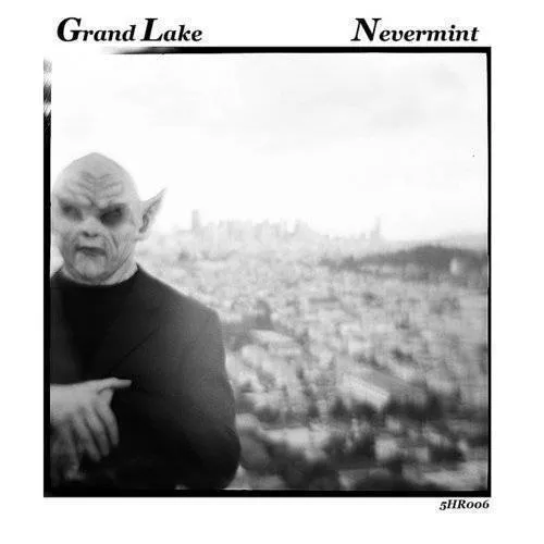 Grand Lake - Nevermint