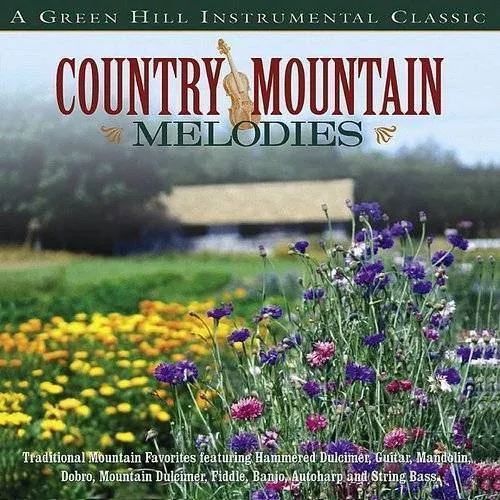 Country Mountain Melodies