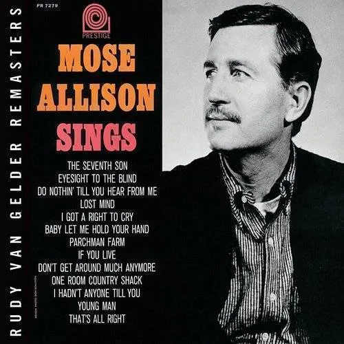 Mose Allison Sings: Rudy Van Gelder Remasters