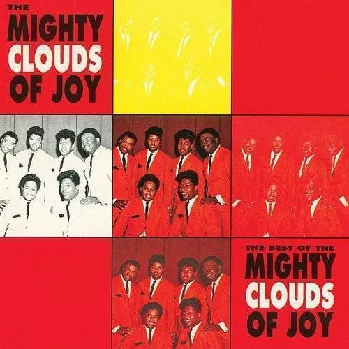 Mighty Clouds Of Joy - Best Of Mighty Clouds Of Joy