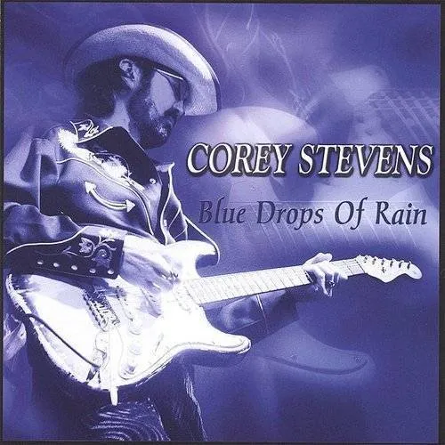 Corey Stevens - Blue Drops Of Rain