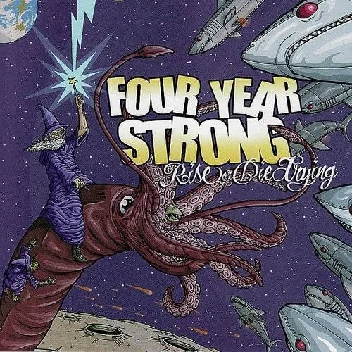 Four Year Strong - Rise Or Die Trying