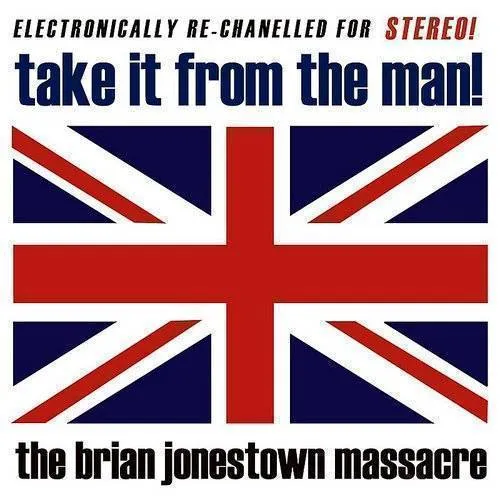 Brian Jonestown Massacre - Take It From The Man vinyl record cover