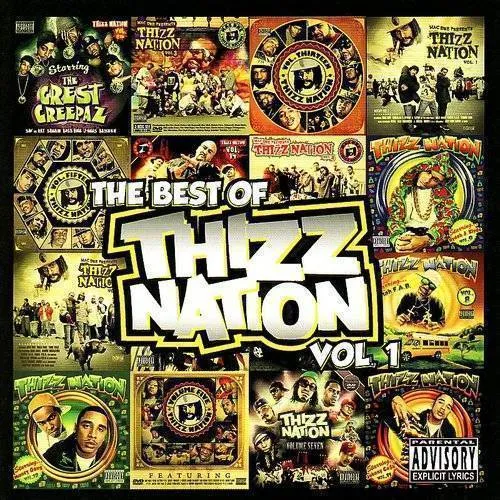 Best Of Thizz Nation, Vol. 1