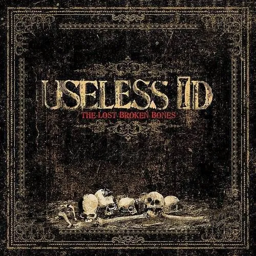 Useless Id - Lost Broken Bones